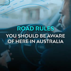 road-rules-you-should-be-aware-of